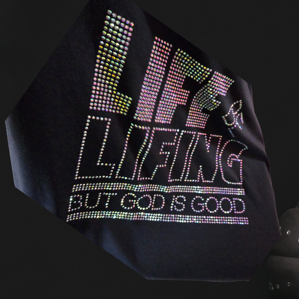 Life be Lifing Rhinestone TShirt