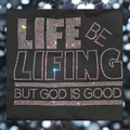 Life be Lifing Rhinestone TShirt