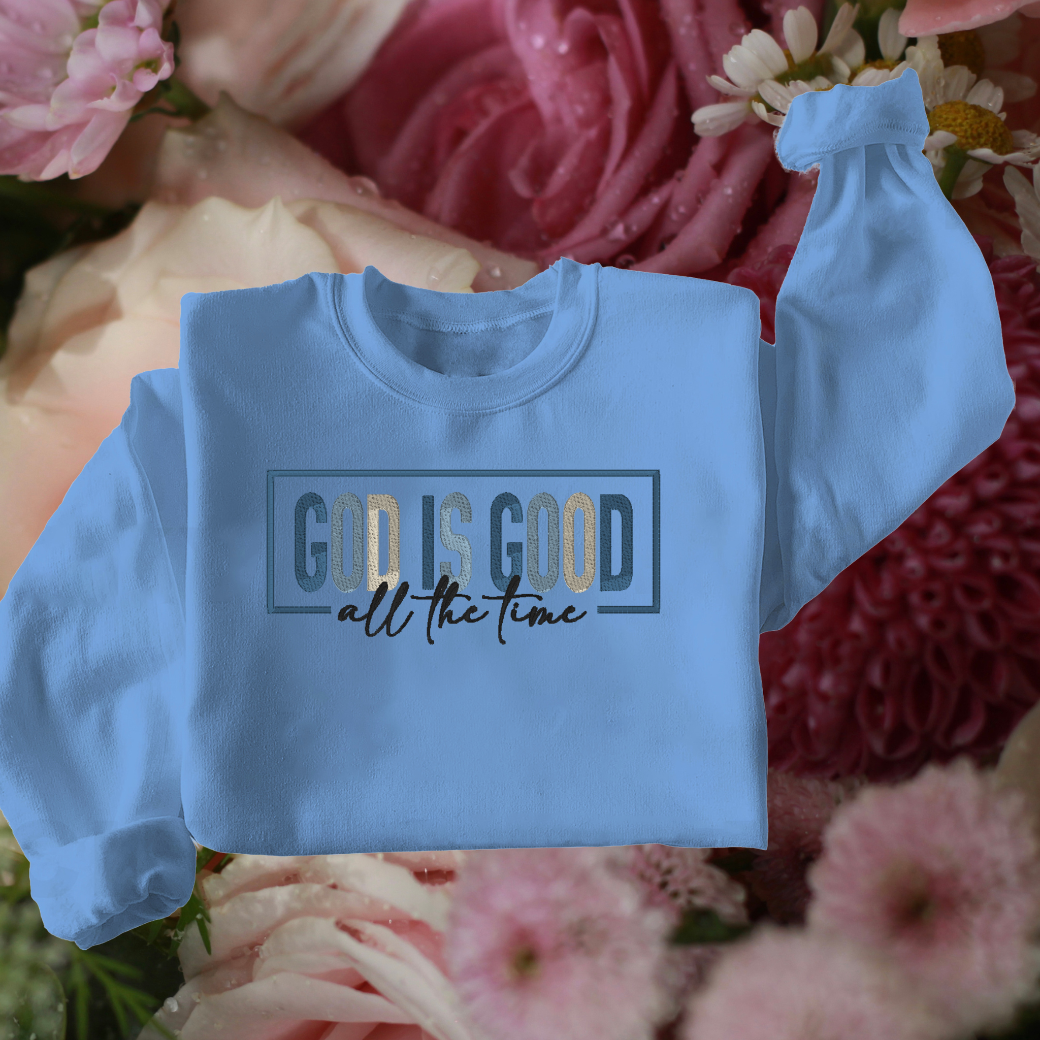 God is Good All the Time Embroidery Design